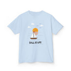 Ball Is Life Youth Tee