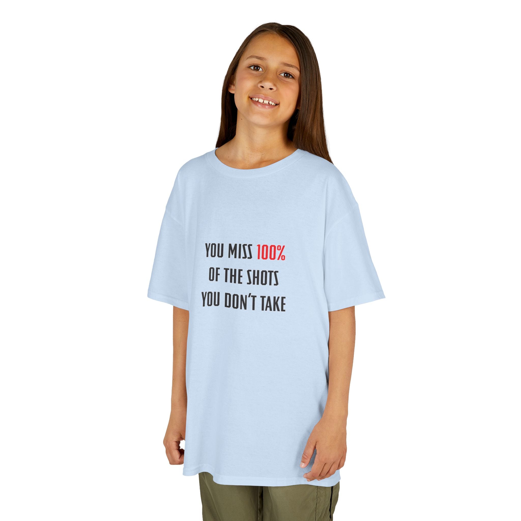 You Miss 100% Of The Shots You Don't Take Youth Tee