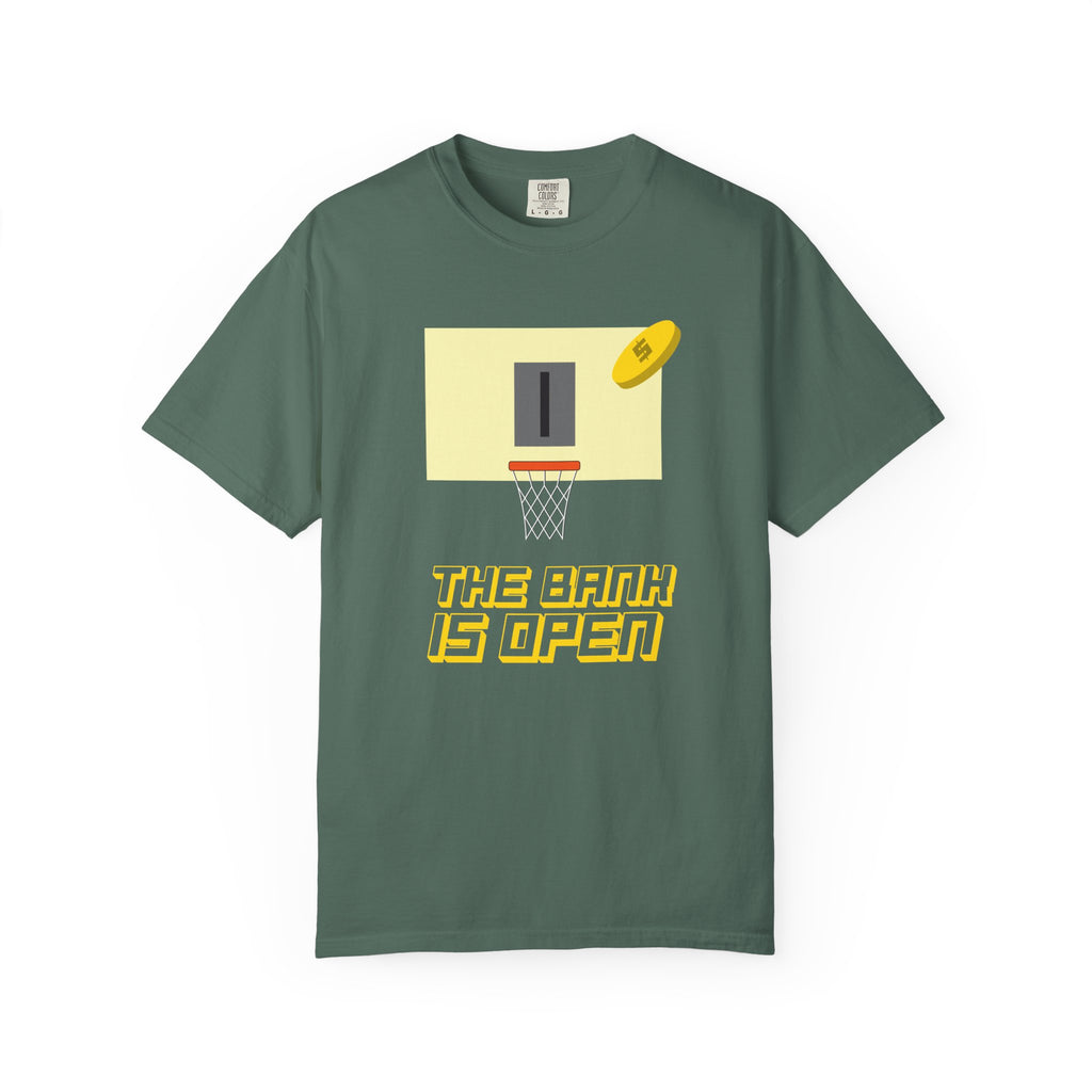 The Bank Is Open Unisex T-shirt