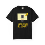 The Bank Is Open Unisex T-shirt