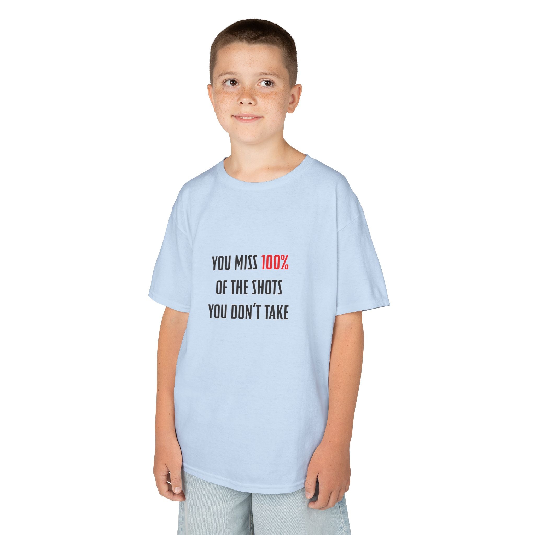 You Miss 100% Of The Shots You Don't Take Youth Tee