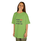 You Miss 100% Of The Shots You Don't Take Youth Tee